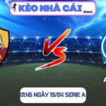 Soi kèo Roma vs Atalanta (01:45 ngày 19/04, Serie A) 9 Roma vs Atalanta